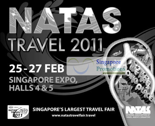 NATAS 2011 Poster 1 NATAS Travel Fair 2011 Singapore Expo 25 – 27 ...